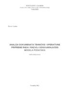 Analiza dokumenata tehničke i operativne pripreme rada i razvoj odgovarajućeg modela podataka