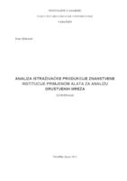 Analiza istraživačke produkcije znanstvene institucije primjenom alata za analizu društvenih mreža