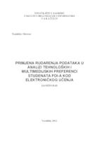 Primjena rudarenja podataka u analizi tehnoloških i multimedijskih preferenci studenata FOI-a kod elektroničkog učenja