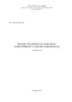 Sukobi, polarizacija diskusije i konformnost u online komunikaciji