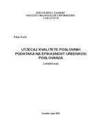 Utjecaj kvalitete poslovnih podataka na efikasnost uredskog poslovanja