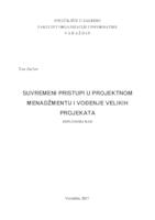 Suvremeni pristupi u projektnom menadžmentu i vođenje velikih projekata