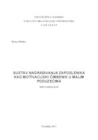 Sustav nagrađivanja zaposlenika kao motivacijski čimbenika u malim poduzećima