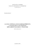 Uloga operacijskog menadžmenta u povećanju potražnje implementacijom e-trgovine