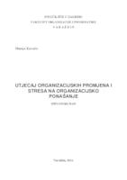 Utjecaj organizacijskih promjena i stresa na organizacijsko ponašanje