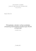 Prikupljanje, obrada i prikaz podataka virtualnog ekonomskog sustava igre World of Warcraft