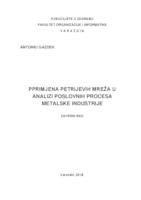 Primjena Petrijevih mreža u analizi poslovnih procesa metalske industrije