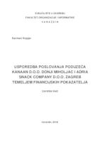 Usporedba poslovanja poduzeća KANAAN d.o.o. Donji Miholjac i ADRIA SNACK COMPANY d.o.o. Zagreb temeljem financijskih pokazatelja