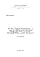 Analiza poslovnih procesa u poslovnom sustavu i njena implementacija u ERP rješenju