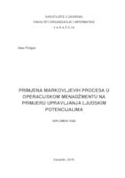 Primjena Markovljevih procesa u operacijskom menadžmentu na primjeru upravljanja ljudskim potencijalima