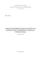 Analiza informacijskih potreba za operativno planiranje prodaje i proizvodnje