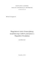 Regulatorni okvir financijskog izvještavanja velikih poduzeća u Republici Hrvatskoj