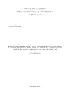 Prognoziranje sezonskih podataka i nezaposlenost u Hrvatskoj