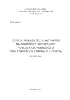 Utjecaj pokazatelja aktivnosti na sigurnost i uspješnost poslovanja poduzeća iz djelatnosti veleprodaje lijekova