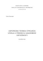 Usporedba tehnika strojnog učenja u predikciji akademske uspješnosti