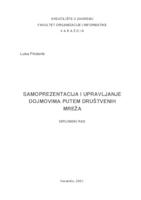 Samoprezentacija i upravljanje dojmovima putem društvenih mreža