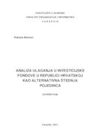 Analiza ulaganja u investicijske fondove u Republici Hrvatskoj kao alternativna štednje pojedinca