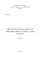 Umjetni inteligentni agent kao posrednik između čovjeka i izvora podataka