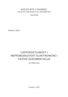 Vjerodostojnost i nepromjenjivost elektroničke i fizičke dokumentacije