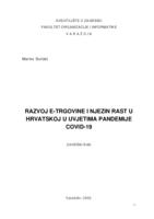 Razvoj e-trgovine i njezin rast u Hrvatskoj u uvjetima pandemije COVID-19