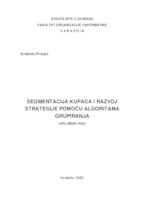 Segmentacija kupaca i razvoj strategije pomoću algoritama grupiranja