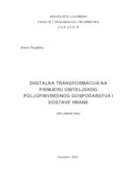 Digitalna transformacija na primjeru obiteljskog poljoprivrednog gospodarstva i dostave hrane