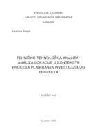 Tehnološka-tehnička analiza i analiza lokacije u kontekstu procesa planiranja investicijskog projekta