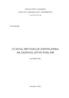 Utjecaj motivacije na zadovoljstvo zaposlenika poslom