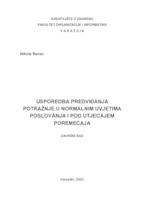 Usporedba predviđanja potražnje u normalnim uvjetima poslovanja i pod utjecajem poremećaja