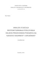 Analiza utjecaja restrukturiranja poslovanja velikog proizvodnog poduzeća na njegovu sigurnost i uspješnost