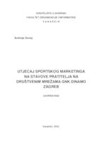 Utjecaj sportskog marketinga na stavove pratitelja na društvenim mrežama GNK Dinamo Zagreb