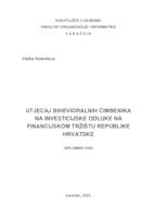 Utjecaj bihevioralnih čimbenika na investicijske odluke na financijskom tržištu Republike Hrvatske