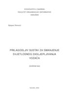 Prilagodljiv sustav za smanjenje svjetlosnog zasljepljivanja vozača