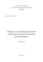 Prekidač s varijabilnim hodom i pozicijom aktivacije koristeći elektromagnet