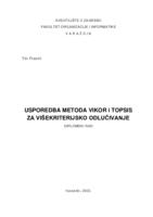 Usporedba metoda VIKOR i TOPSIS za višekriterijsko odlučivanje