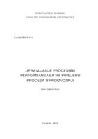 Upravljanje procesnim performansama na primjeru procesa u proizvodnji