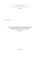 Utjecaj promjene organizacijske strukture na poslovanje