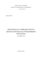 Specifikacija i primjena RESTful servisa pri razvoju programskih proizvoda