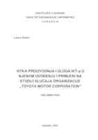 Vitka proizvodnja i uloga IKT-a u njenom uvođenju i primjeni na studiji slučaja organizacije X.