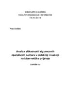 Analiza efikasnosti sigurnosnih operativnih centara u detekciji i reakciji na kibernetičke prijetnje