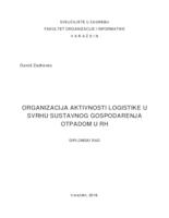 prikaz prve stranice dokumenta Organizacija aktivnosti logistike u svrhu sustavnog gospodarenja otpadom u Republici Hrvatskoj