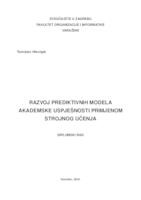 prikaz prve stranice dokumenta Razvoj prediktivnih modela akademske uspješnosti primjenom strojnog učenja